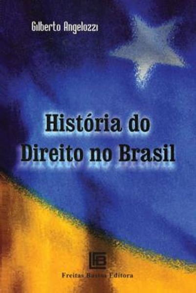 Picture of HISTORIA DO DIREITO NO BRASIL