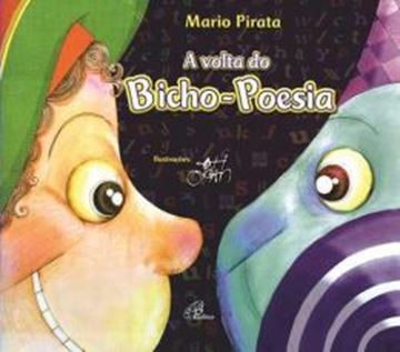 Imagem de A VOLTA DO BICHO POESIA