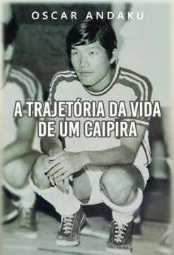 Imagem de A TRAJETORIA DA VIDA DE UM CAIPIRA
