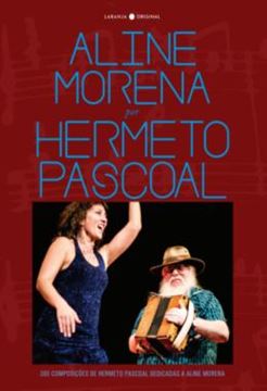 Imagem de ALINE MORENA POR HERMETO PASCOAL - 200 COMPOSICOES DE HERMETO PASCOAL DEDICADAS A ALINE MORENA