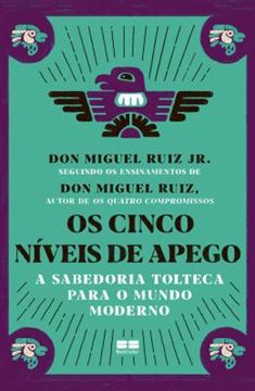 Imagem de OS CINCO NIVEIS DE APEGO - 8ª ED