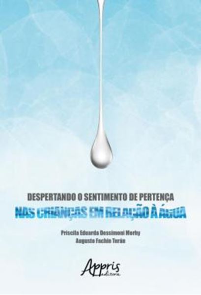 Picture of DESPERTANDO O SENTIMENTO DE PERTENCA NAS CRIANCAS EM RELACAO A AGUA