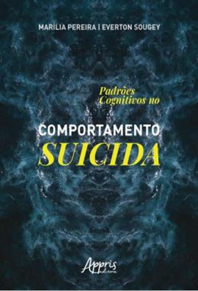 Picture of PADROES COGNITIVOS NO COMPORTAMENTO SUICIDA