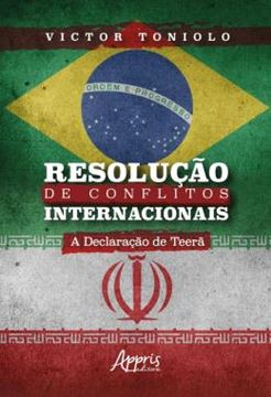 Imagem de RESOLUCAO DE CONFLITOS INTERNACIONAIS: A DECLARACAO DE TEERA