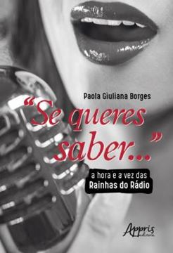 Imagem de SE QUERES SABER...: A HORA E A VEZ DAS RAINHAS DO RADIO