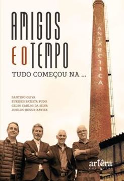 Imagem de AMIGOS E O TEMPO - TUDO COMECOU NA ANTARCTICA