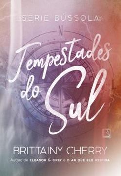 Imagem de TEMPESTADES DO SUL - VOL. 1 - SERIE BUSSOLA - 2ª ED