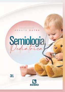 Imagem de SEMIOLOGIA PEDIATRICA - 3 ED