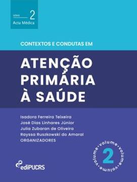 Imagem de CONTEXTOS E CONDUTAS EM ATENCAO PRIMARIA A SAUDE – VOLUME 2
