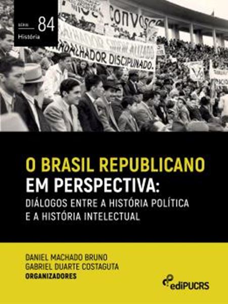 Picture of O BRASIL REPUBLICANO EM PERSPECTIVA