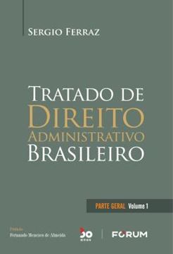 Imagem de TRATADO DE DIREITO ADMINISTRATIVO BRASILEIRO - VOL. 1