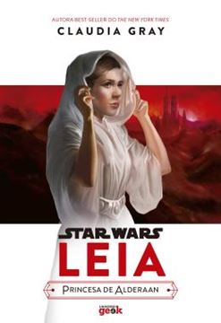 Imagem de STAR WARS - LEIA - PRINCESA DE ALDERAAN - CAPA DURA