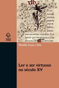 Imagem de LER E SER VIRTUOSO NO SECULO XV