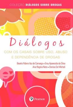 Imagem de DIALOGOS COM OS CASAIS SOBRE USO, ABUSO E DEPENDENCIA DE DROGAS