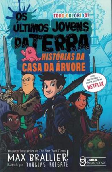 Picture of ULTIMOS JOVENS DA TERRA, OS - HISTORIAS DA CASA DA ARVORE