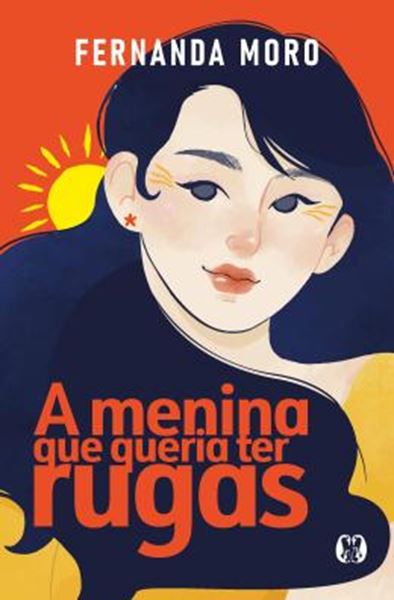 Picture of A MENINA QUE QUERIA TER RUGAS