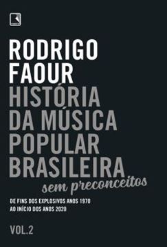 Imagem de HISTORIA DA MUSICA POPULAR BRASILEIRA - SEM PRECONCEITOS - VOL. 2