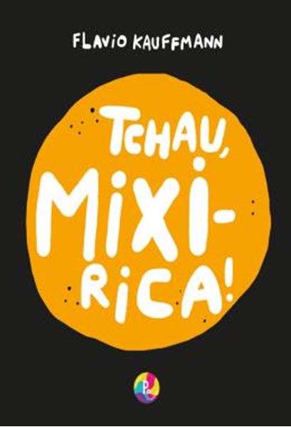 Picture of TCHAU MIXIRICA