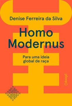 Imagem de HOMO MODERNUS - PARA UMA IDEIA GLOBAL DE RACA