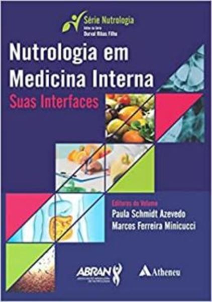 Picture of NUTROLOGIA EM MEDICINA INTERNA - SUAS INTERFACES