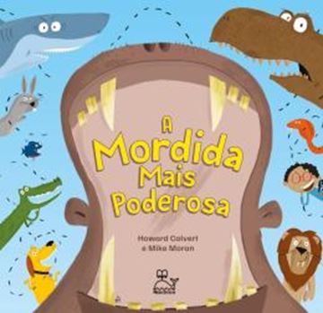Imagem de A MORDIDA MAIS PODEROSA