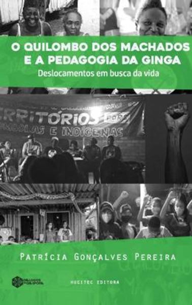 Picture of O QUILOMBO DOS MACHADO E A PEDAGOGIA DA GINGA