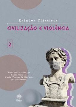 Imagem de ESTUDOS CLASSICOS CIVILIZACAO E VIOLENCIA 2