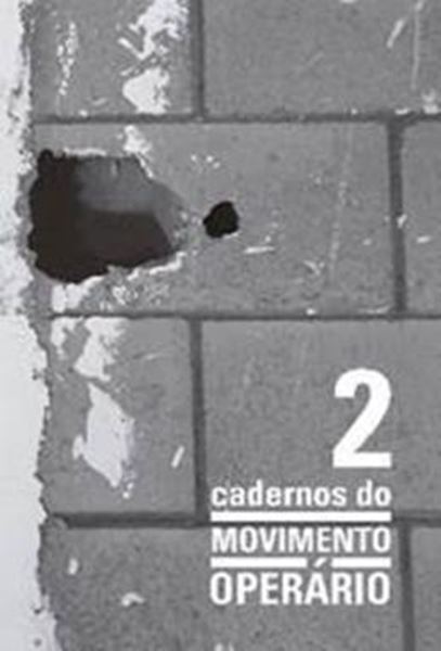 Picture of CADERNOS DO MOVIMENTO OPERARIO 2