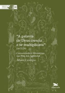 Imagem de A PALAVRA DE DEUS CRESCIA E SE MULTIPLICAVA (AT 12,24)