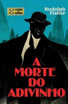 Imagem de A MORTE DO ADIVINHO (CLUBE DO CRIME)