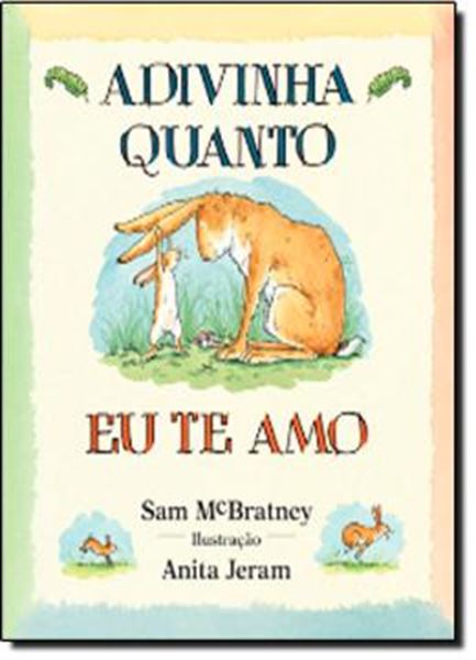 Picture of ADIVINHA QUANTO EU TE AMO - 2ª ED