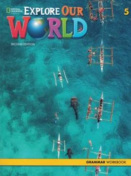 Imagem de EXPLORE OUR WORLD 5 GRAMMAR WORKBOOK -  2ND ED