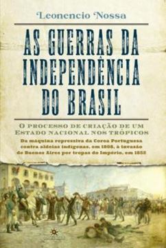 Imagem de AS GUERRAS DA INDEPENDENCIA DO BRASIL