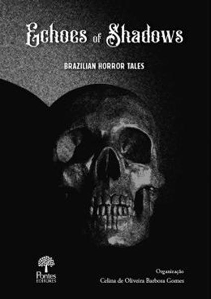 Picture of ECHOES OF SHADOWS - BRAZILIAN HORROR TALES