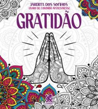 Imagem de LIVRO PARA COLORIR ANTIESTRESSE JARDIM DOS SONHOS - GRATIDAO