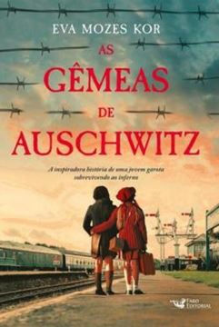 Imagem de AS GEMEAS DE AUSCHWITZ