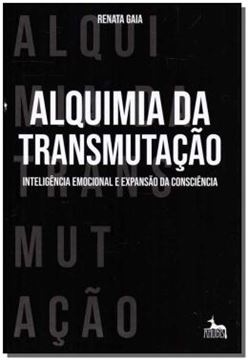 Imagem de ALQUIMIA DA TRANSMUTACAO