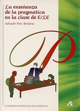 Imagem de LA ENSENANZA DE LA PRAGMATICA EN LA CLASE DE E/LE