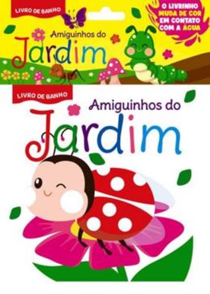 Picture of AMIGUINHOS DO JARDIM - LIVRO DE BANHO