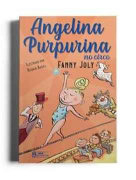 Imagem de ANGELINA PURPURINA - NO CIRCO