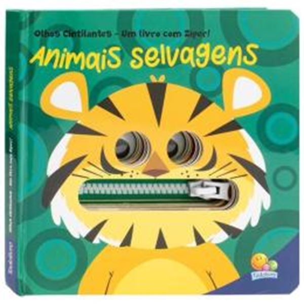 Picture of OLHOS CINTILANTES - UM LIVRO COM ZIPER - ANIMAIS SELVAGENS