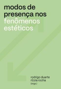 Imagem de MODOS DE PRESENCA NOS FENOMENOS ESTETICOS