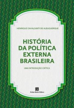 Imagem de HISTORIA DA POLITICA EXTERNA BRASILEIRA