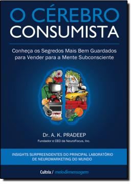 Imagem de CEREBRO CONSUMISTA, O