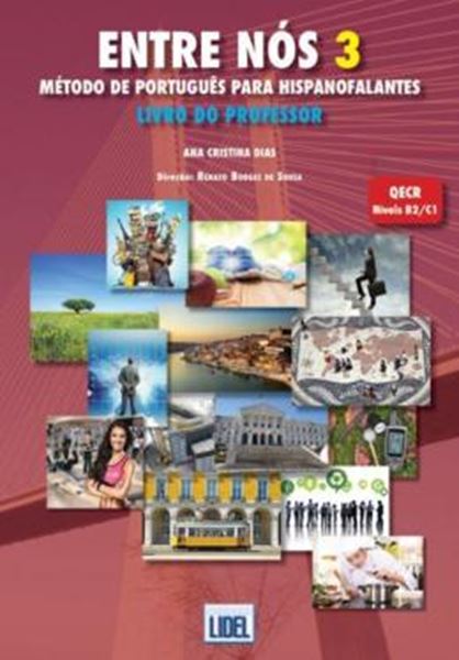 Picture of ENTRE NÓS 3. LIVRO DO PROFESSOR. MÉTODO DE PORTUGUÊS PARA HISPANOFALANTES