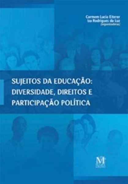 Picture of SUJEITOS DA EDUCACAO DIVERSIDADE, DIREITOS E PARTICIPACAO POLITICA