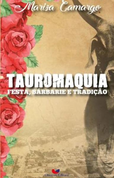 Picture of TAUROMAQUIA - FESTA, BARBARIE E TRADICAO