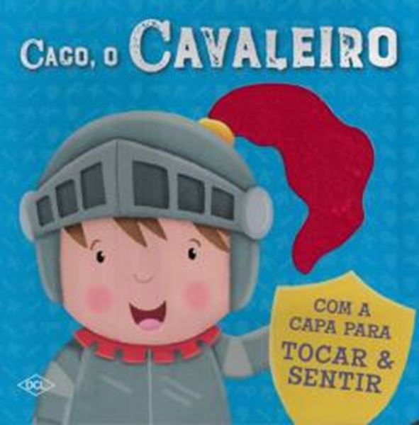 Picture of TOQUE E SINTA - CACO, O CAVALEIRO