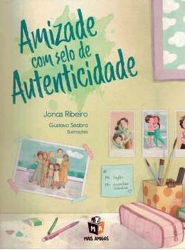 Imagem de AMIZADE COM SELO DE AUTENTICIDADE