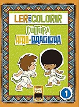 Imagem de LER E COLORIR - CULTURA AFRO-BRASILEIRA - VOL. 1